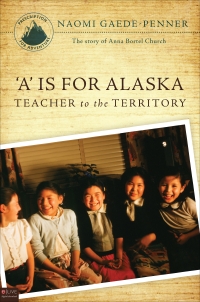 A is for Alaska